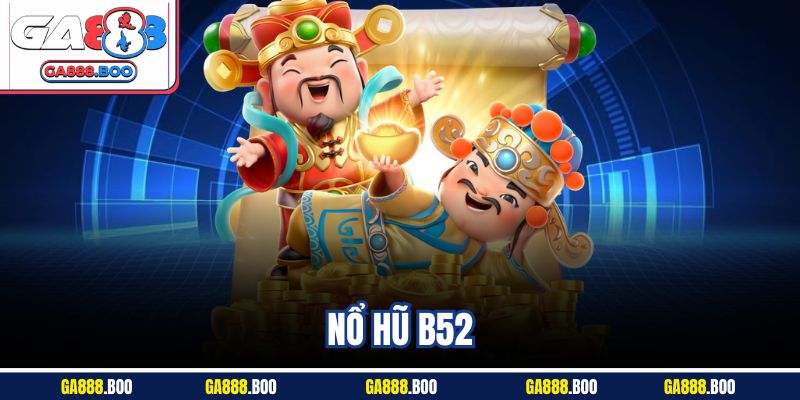 Siêu Phẩm Nổ Hũ B52 Tựa Game Đổi Thưởng Hot Nhất 2025 2 Siêu Phẩm Nổ Hũ B52 Tựa Game Đổi Thưởng Hot Nhất 2025